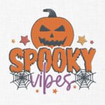 Spooky Vibes Embroidery Design - 5 Sizes