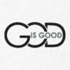 God is Good Embroidery Design - 5 Sizes