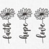 Hope Love Faith Flowers Embroidery Design - 5 Sizes