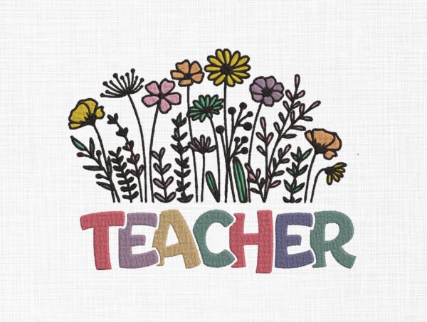 Floral Teacher Embroidery Design - 5 Sizes