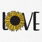 Love Sunflower Embroidery Design - 5 Sizes