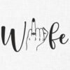 Wife Embroidery Design - 5 Sizes