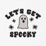 Lets get spooky Embroidery Design - 5 Sizes