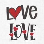 Love Embroidery Design - 6 Sizes