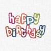 Happy Birthday Embroidery Design - 5 Sizes