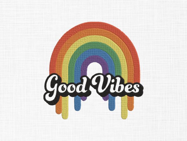 Rainbow Good Vibes Embroidery Design - 5 Sizes