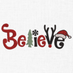 Believe Christmas Embroidery Design - 5 Sizes