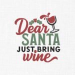 Santa Brings Wine Embroidery Design - 5 Sizes