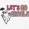 Let's Go Ghouls Embroidery Design - 5 Sizes