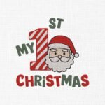 My First Christmas Embroidery Design - 5 Sizes