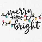 Merry Bright Christmas Lights Embroidery Design - 5 Sizes