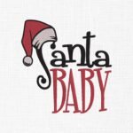 Santa Baby With Santa Cap Embroidery Design - 5 Sizes