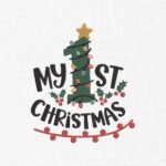 My 1st Christmas With Lights Embroidery Design - 5 Sizes