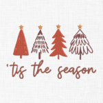 Tis the Season Christmas Trees Embroidery Design - 5 Sizes