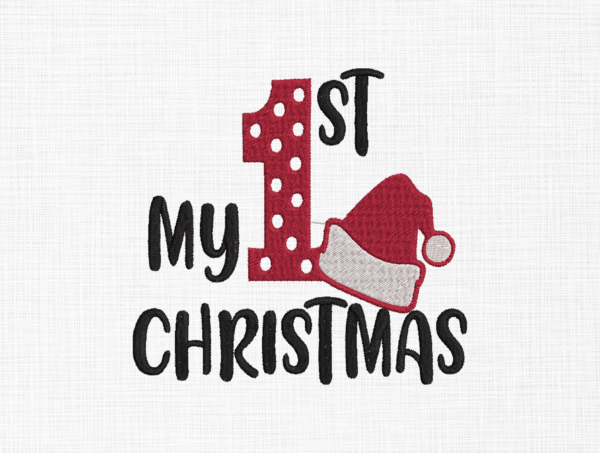 My 1st Christmas Embroidery Design - 5 Sizes