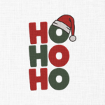 Ho ho ho Embroidery Design - 5 Sizes