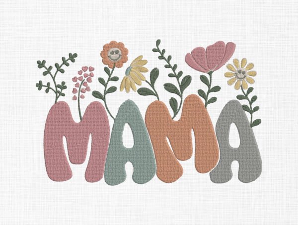 Floral Mama Embroidery Design - 5 Sizes