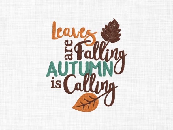 Leaves Are Falling Embroidery Design - 5 Sizes