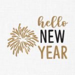 Hello New Year Embroidery Design - 5 Sizes
