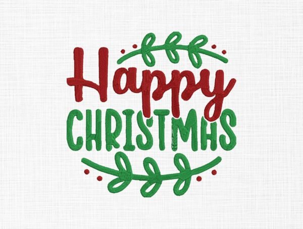 Happy Christmas Embroidery Design - 5 Sizes