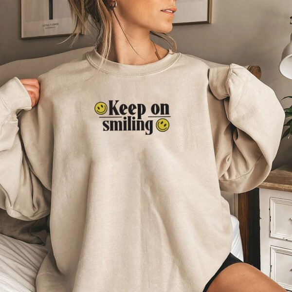 Keep on Smiling Embroidery Design - 5 Sizes - Image 2