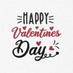 Happy Valentine's Day Embroidery Design - 5 Sizes