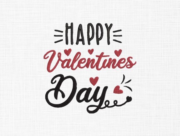 Happy Valentine's Day Embroidery Design - 5 Sizes