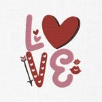 Valentine Love Embroidery Design - 5 Sizes