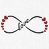 Infinity Love With Hearts Embroidery Design - 5 Sizes