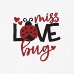 Miss Love Lady Bug Embroidery Design - 5 Sizes