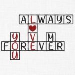 Always Love You Forever Heart Embroidery Design - 5 Sizes