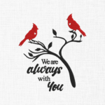 We always with you Embroidery Design - 5 Sizes
