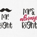 Mr. and Mrs. Always Right Embroidery Design - 5 Sizes