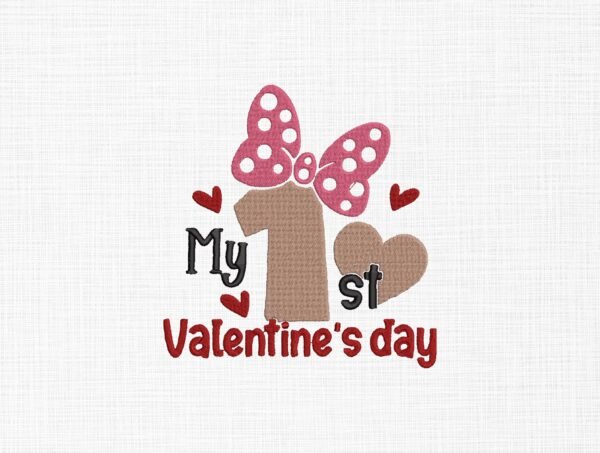 My 1st Valentine's Day Embroidery Design - 5 Sizes