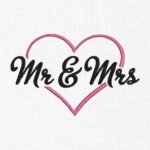 Mr. & Mrs. Love Embroidery Design -5 Sizes