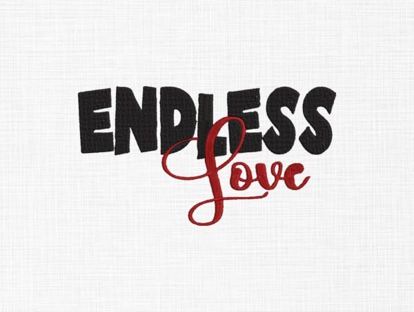 Endless Love Embroidery Design - 5 Sizes