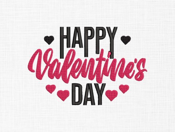 Happy Valentine Day Embroidery Design -5 Sizes