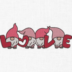 Love Gnomes Embroidery Design - 5 Sizes