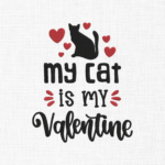 My cat is my valentine Embroidery Design - 5 Sizes