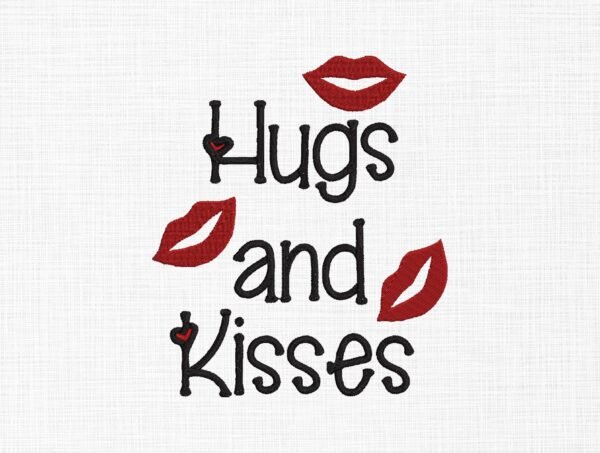 Hugs And Kisses Embroidery Design - 5 Sizes